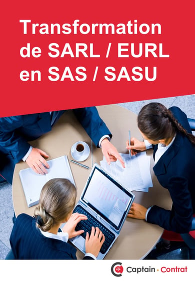 Transformation SARL_EURL et SAS_SASU